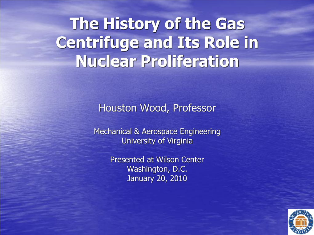 Current & Future Uranium Enrichment Technologies