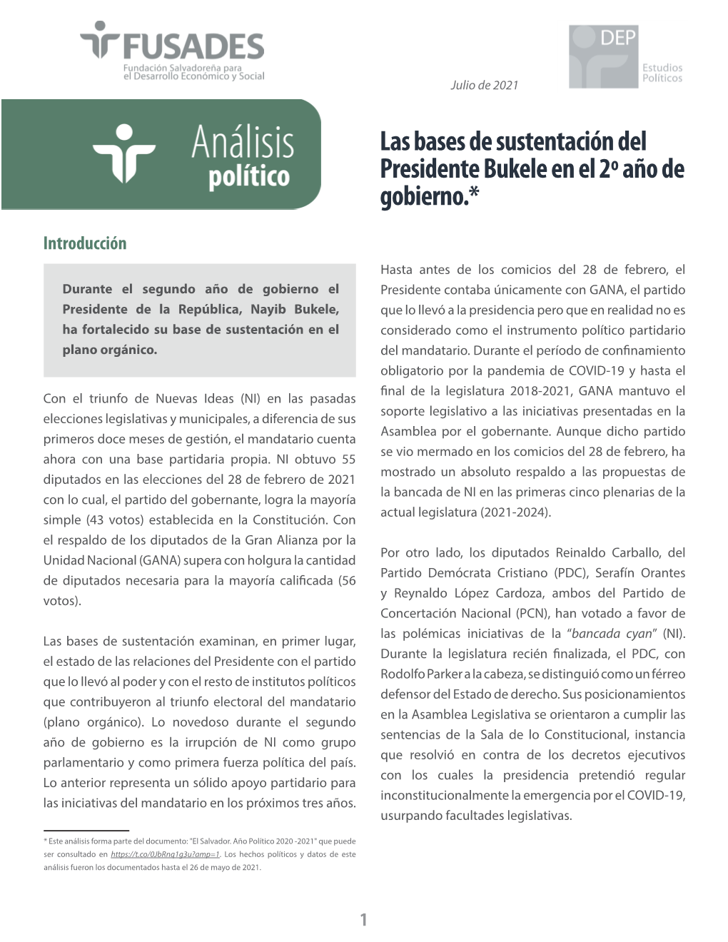 Las Bases De Sustentación Del Presidente Bukele En El 2º Año De Gobierno.*