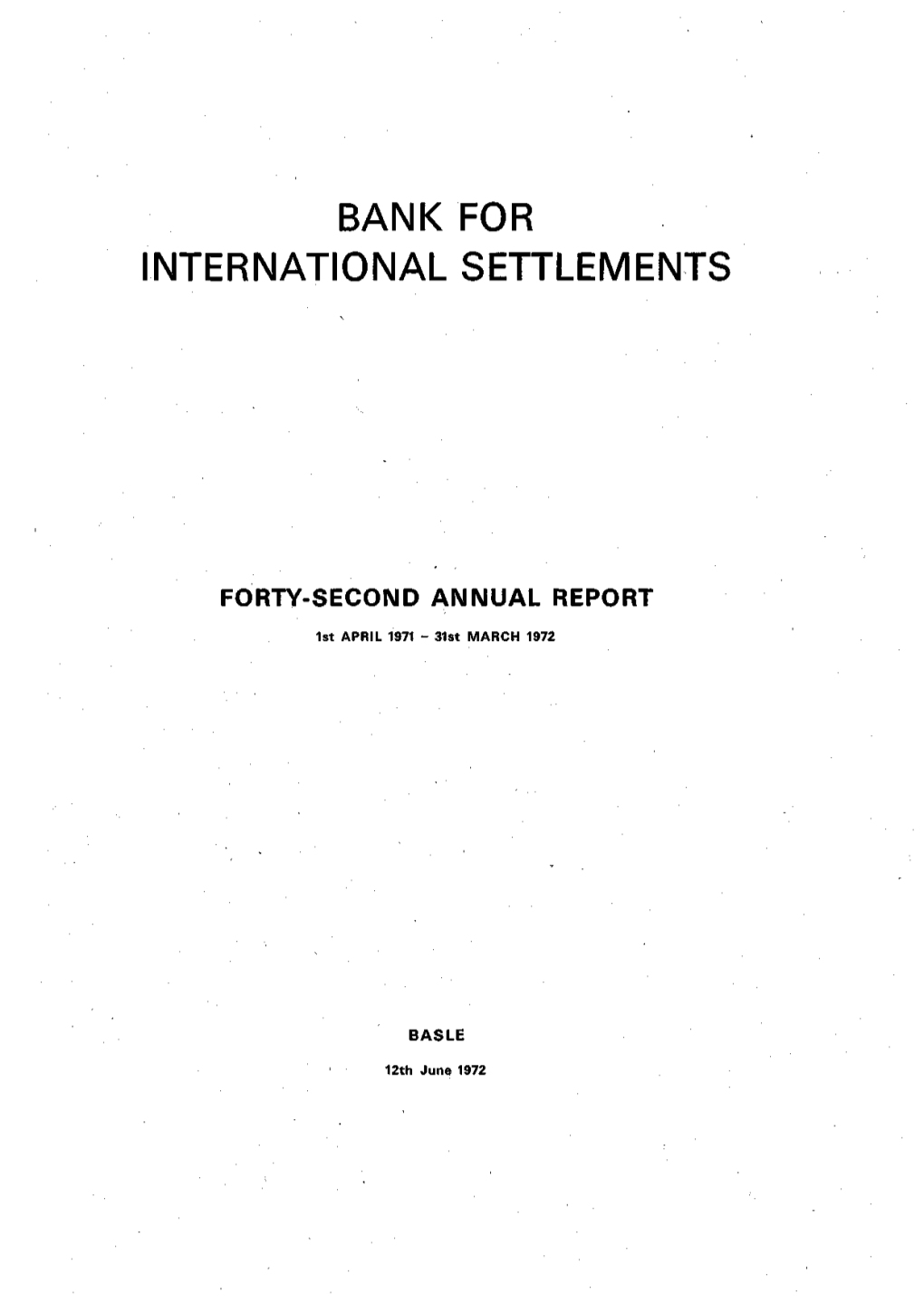 42Nd Annual Report of the Bank for International Settlements