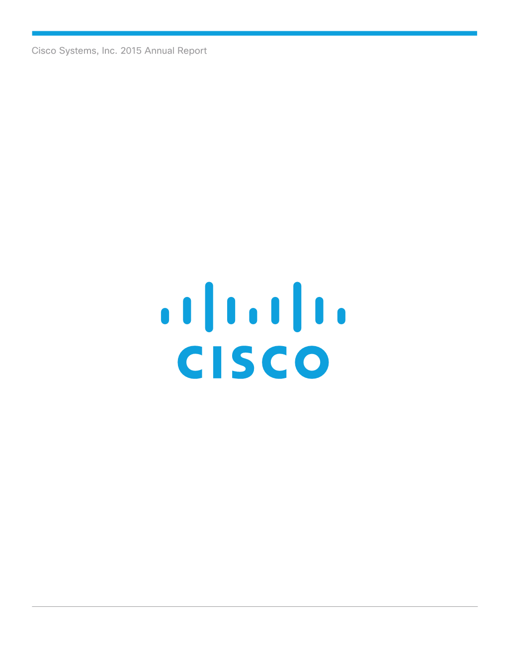 Cisco Systems, Inc. 2015 Annual Report