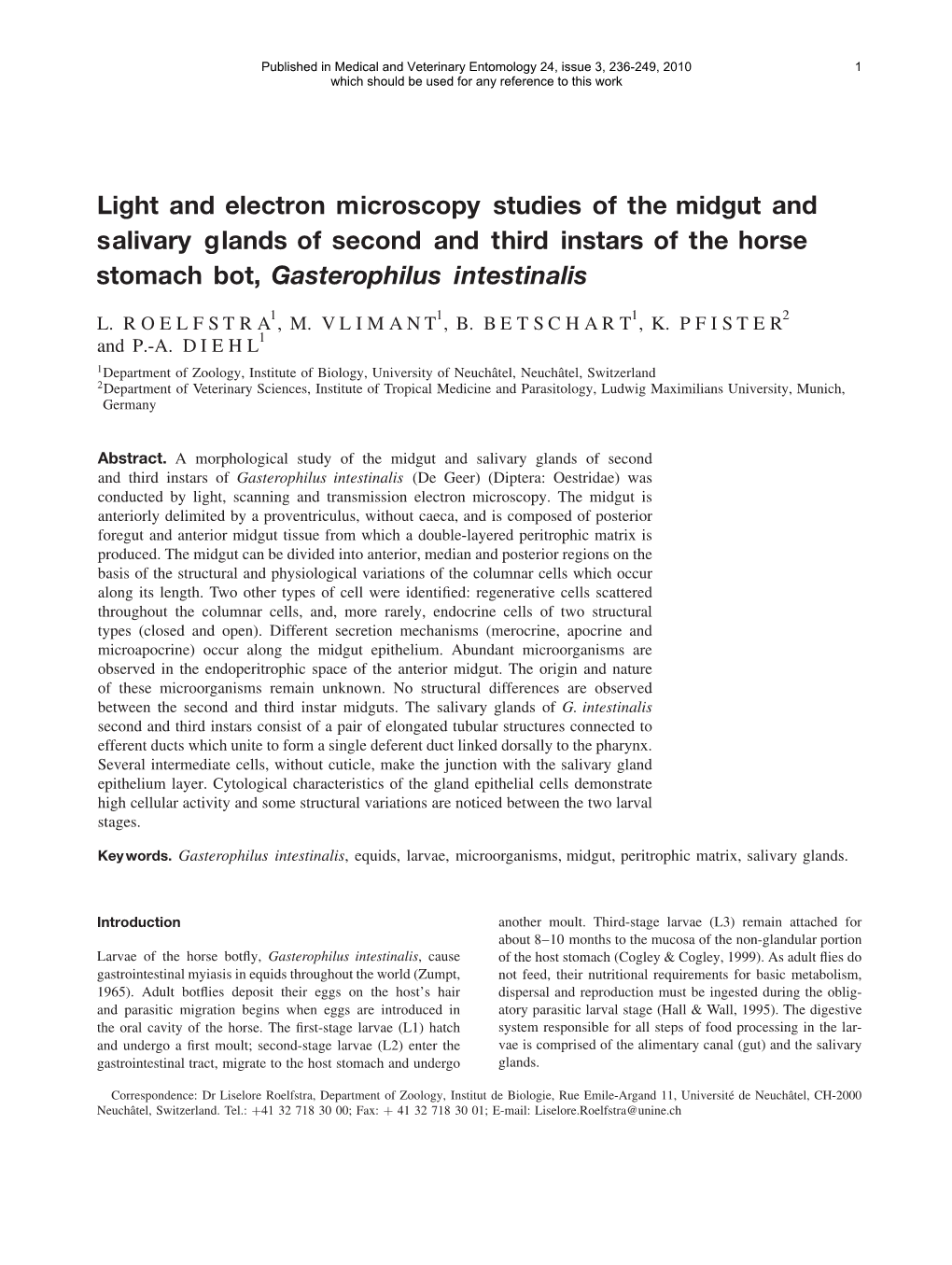 Light and Electron Microscopy Studies of the Midgut and Salivary Glands of Second and Third Instars of the Horse Stomach Bot, Gasterophilus Intestinalis