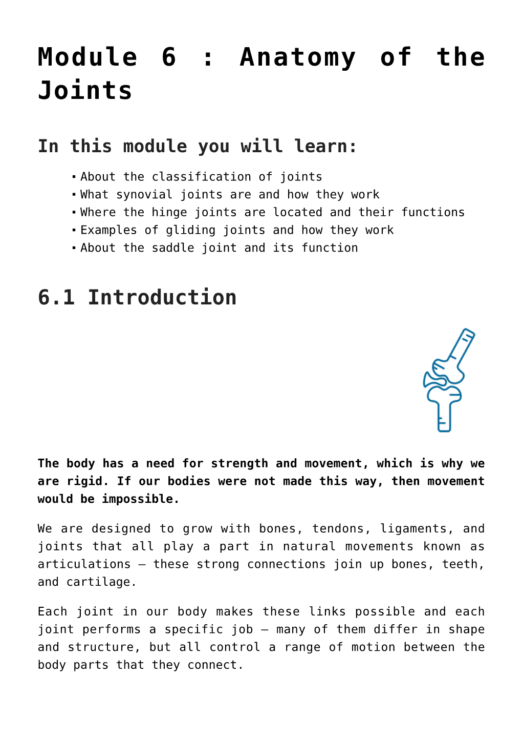 Module 6 : Anatomy of the Joints