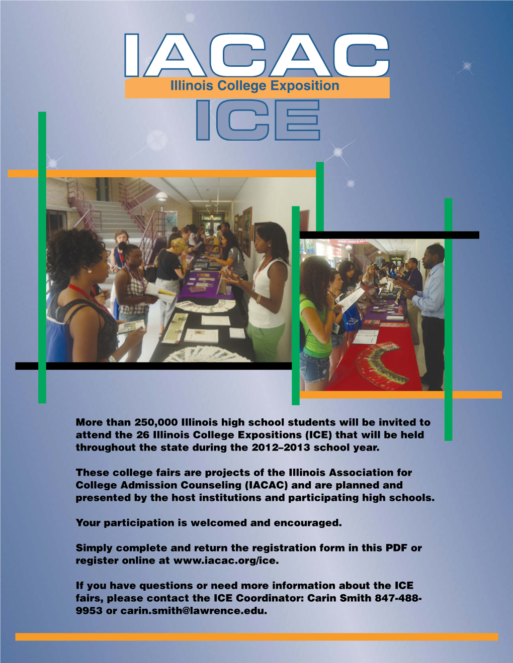 ICE) That Will Be Held Throughout the State During the 2012–2013 School Year