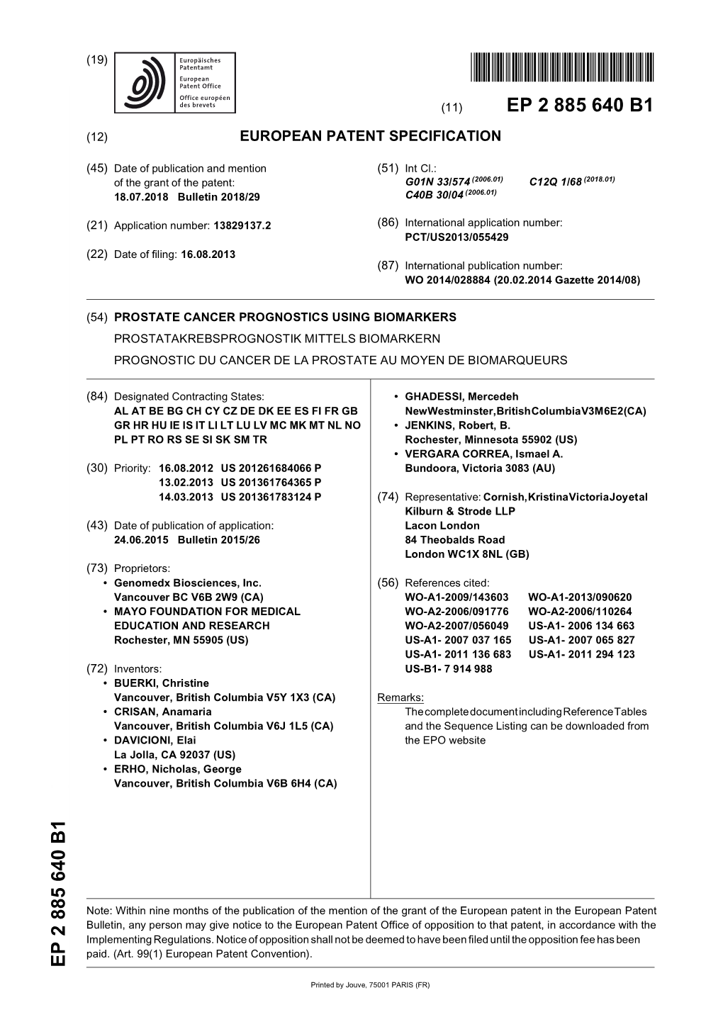 Prostate Cancer Prognostics Using Biomarkers Prostatakrebsprognostik Mittels Biomarkern Prognostic Du Cancer De La Prostate Au Moyen De Biomarqueurs