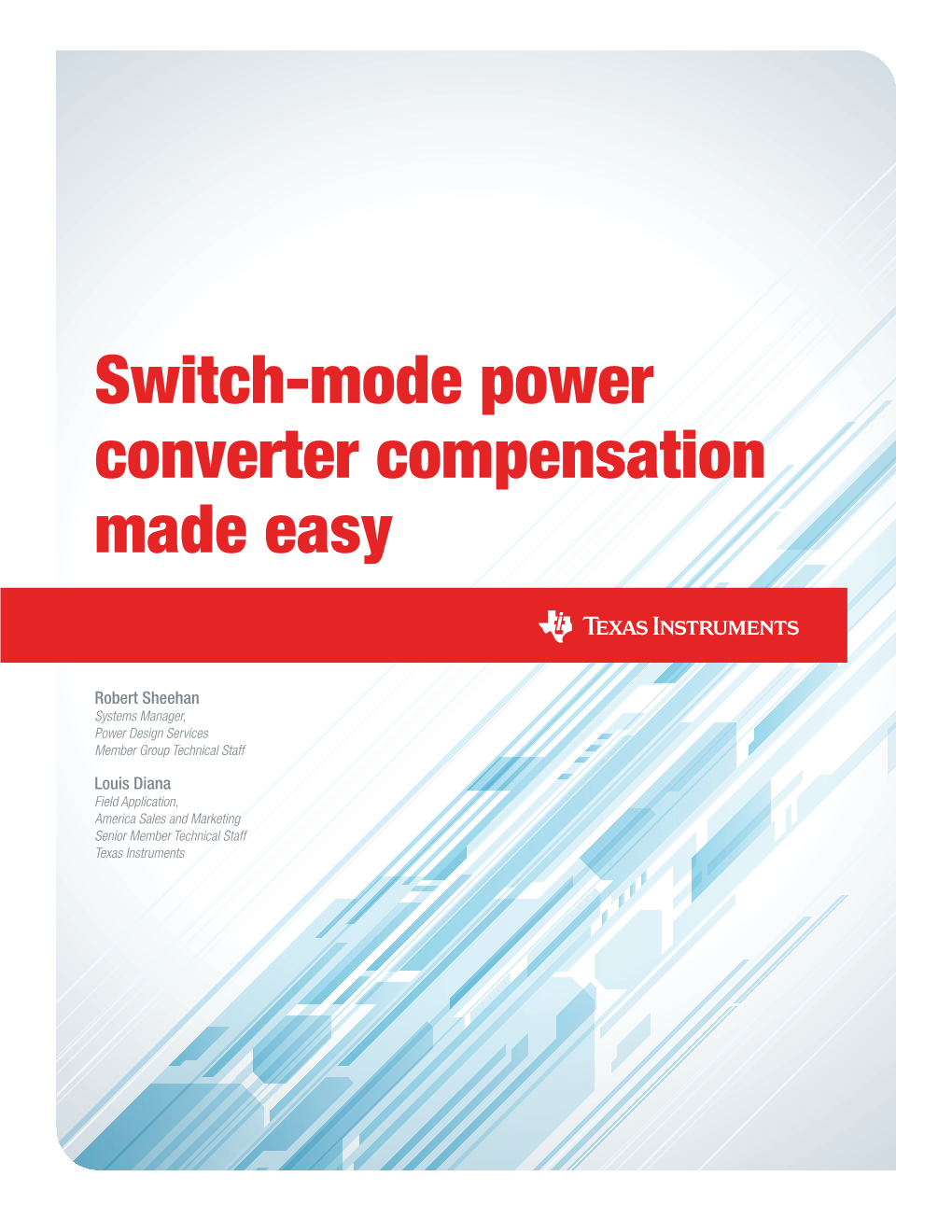 Switch-Mode Power Converter Compensation Made Easy