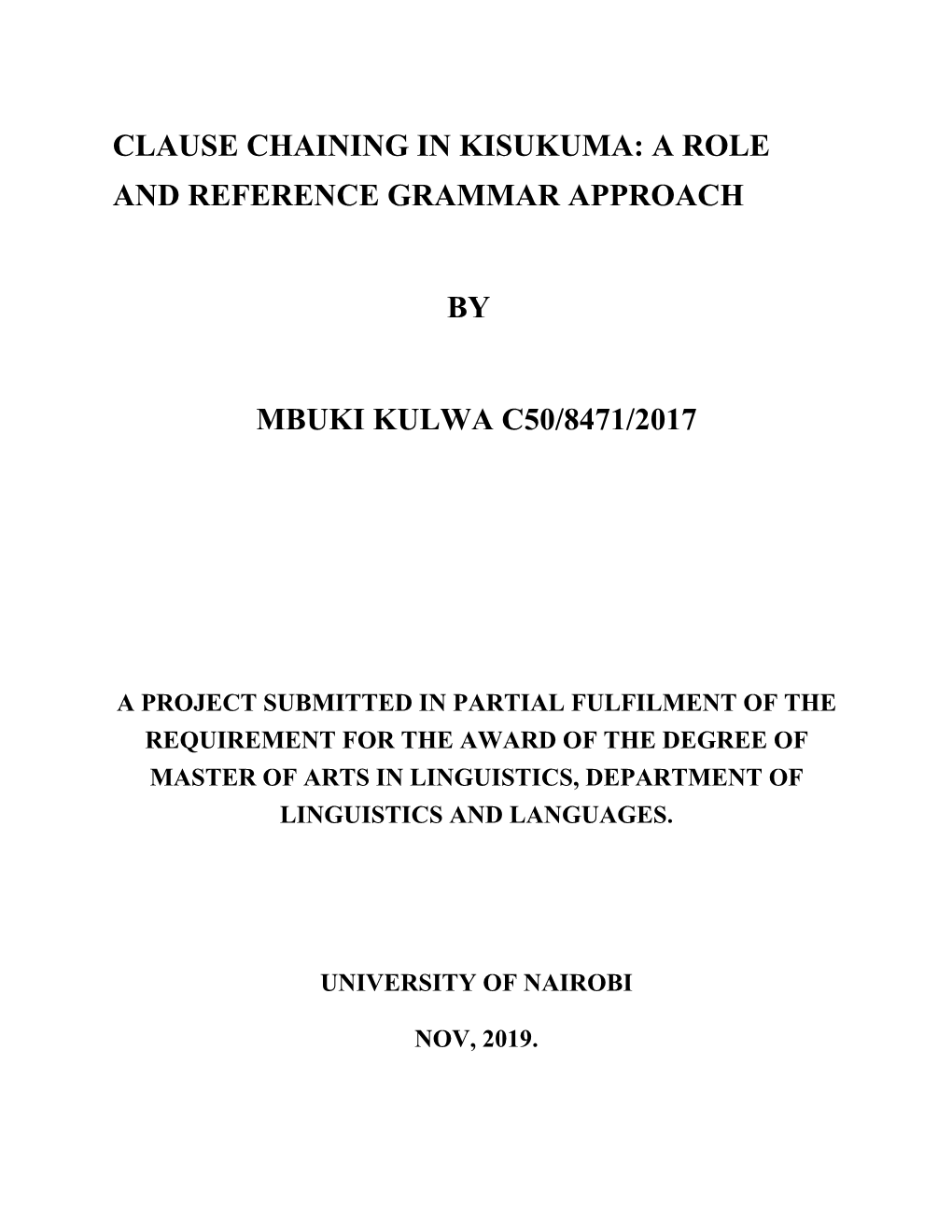 Clause Chaining in Kisukuma: a Role and Reference Grammar Approach