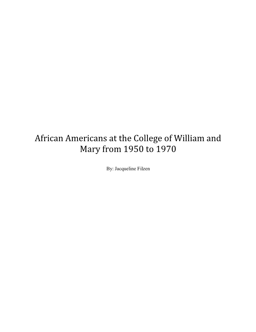 African Americans at the College of William and Mary from 1950 to 1970