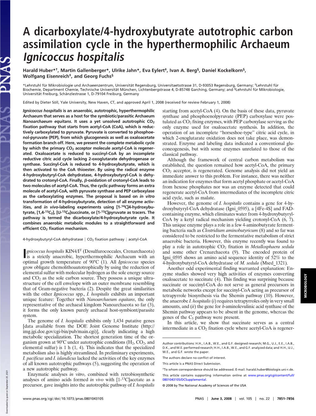 A Dicarboxylate/4-Hydroxybutyrate Autotrophic Carbon Assimilation Cycle in the Hyperthermophilic Archaeum Ignicoccus Hospitalis