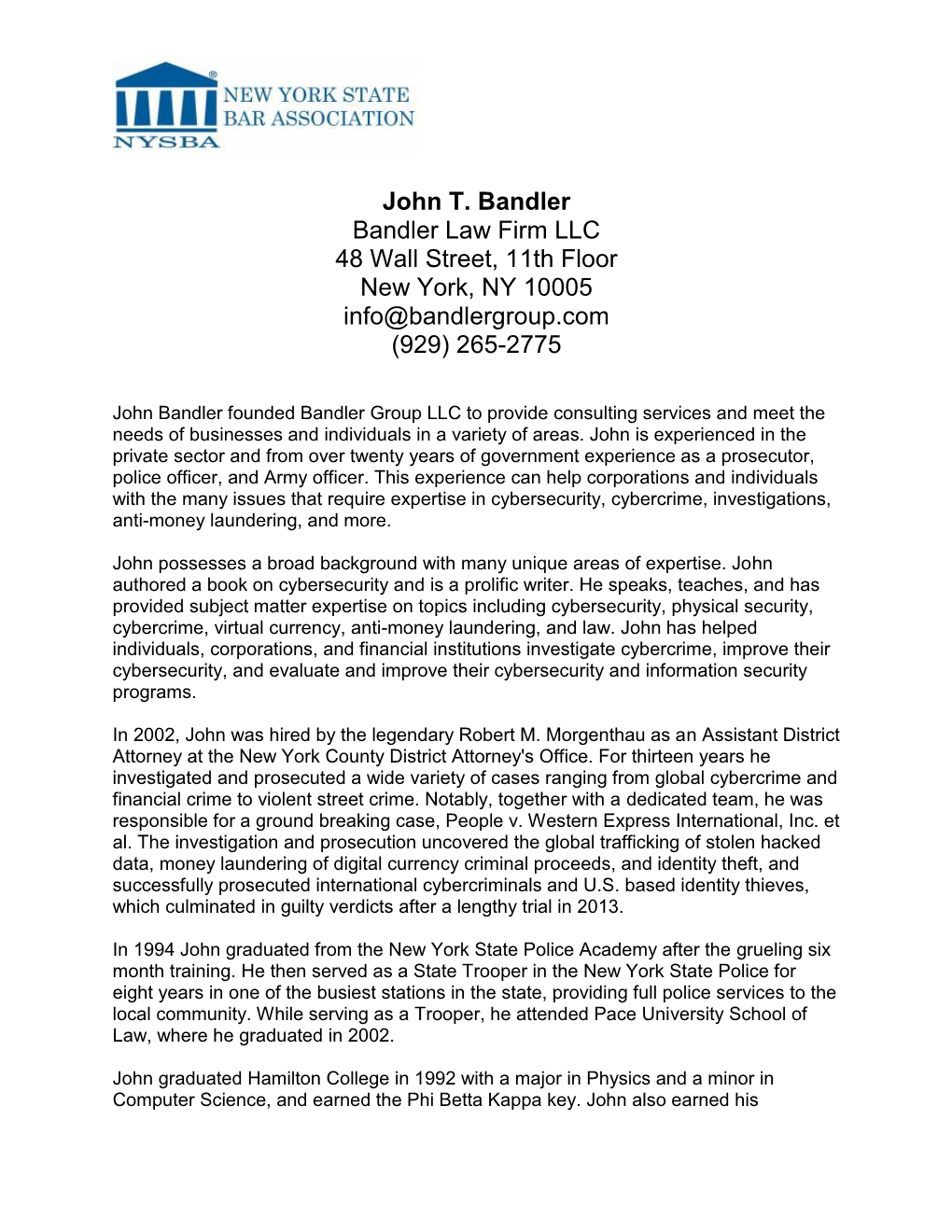 John T. Bandler Bandler Law Firm LLC 48 Wall Street, 11Th Floor New York, NY 10005 Info@Bandlergroup.Com (929) 265-2775