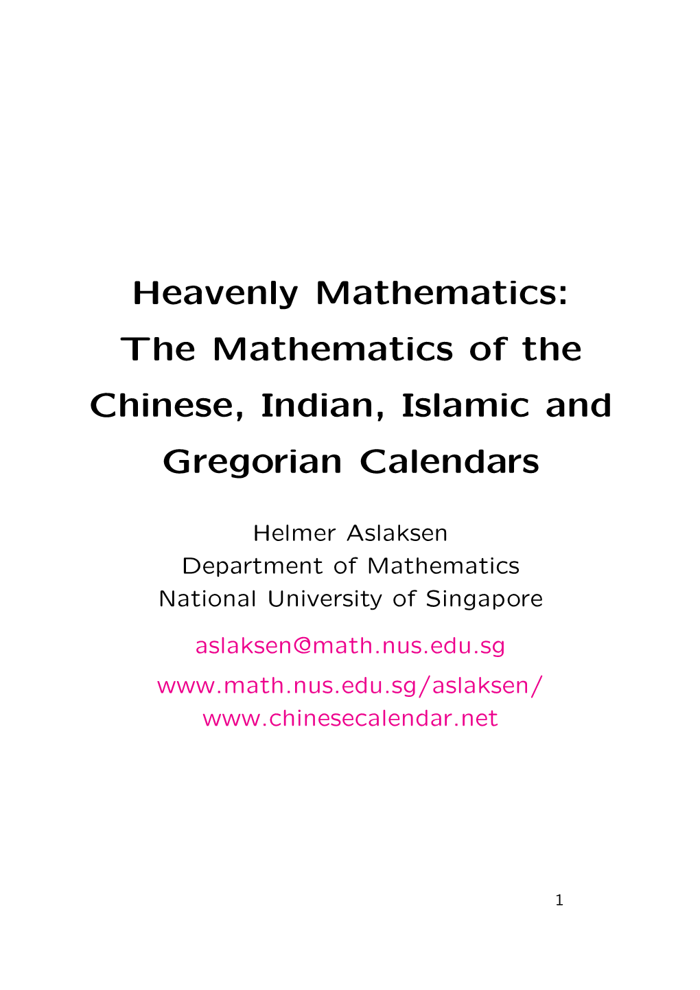 The Mathematics of the Chinese, Indian, Islamic and Gregorian Calendars