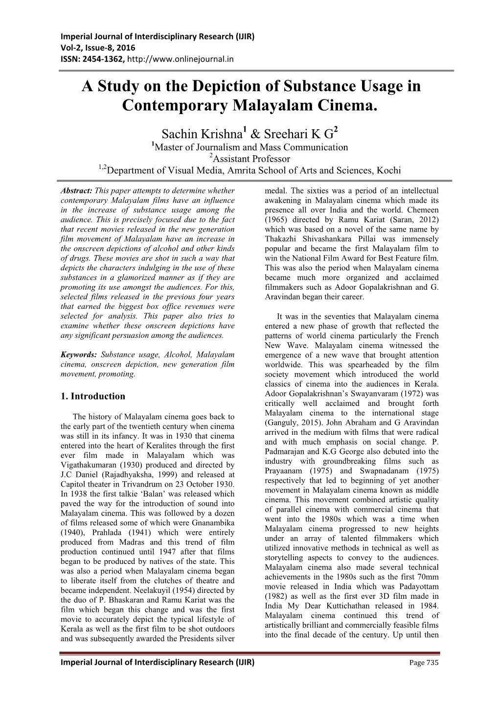 A Study on the Depiction of Substance Usage in Contemporary Malayalam Cinema