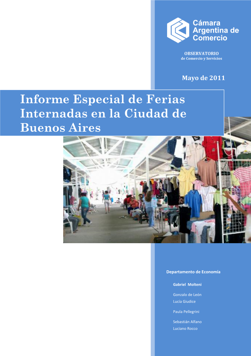 Informe Especial De Ferias Internadas En La Ciudad De Buenos Aires