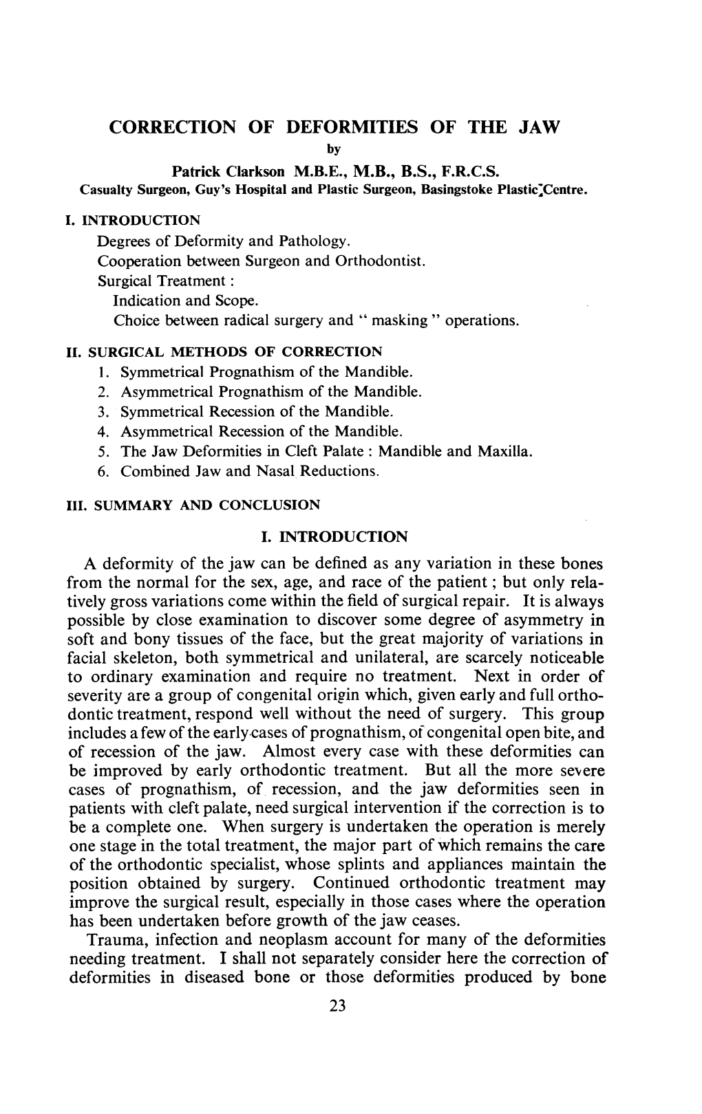 CORRECTION of DEFORMITIES of the JAW by Patrick Clarkson M.B.E., M.B., B.S., F.R.C.S