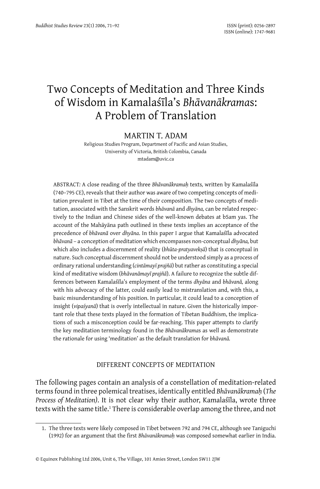 Two Concepts of Meditation and Three Kinds of Wisdom in Kamalaśīla’S Bhāvanākramas: a Problem of Translation