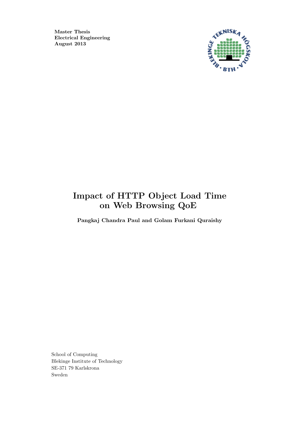 Impact of HTTP Object Load Time on Web Browsing Qoe