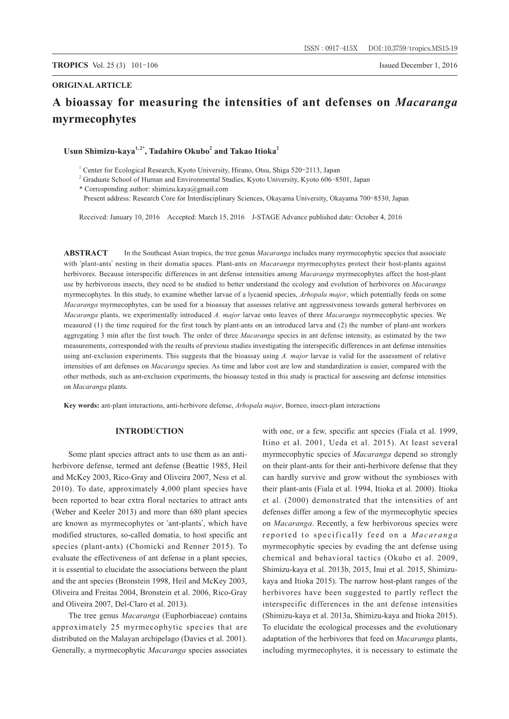 A Bioassay for Measuring the Intensities of Ant Defenses on Macaranga Myrmecophytes