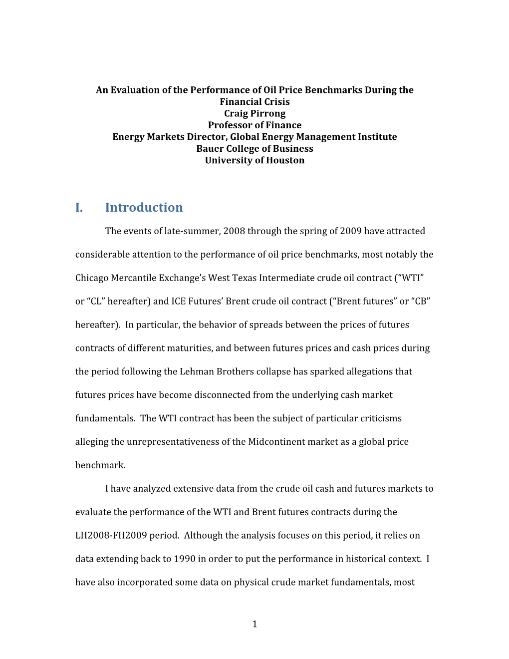 Evaluating the Performance of the WTI