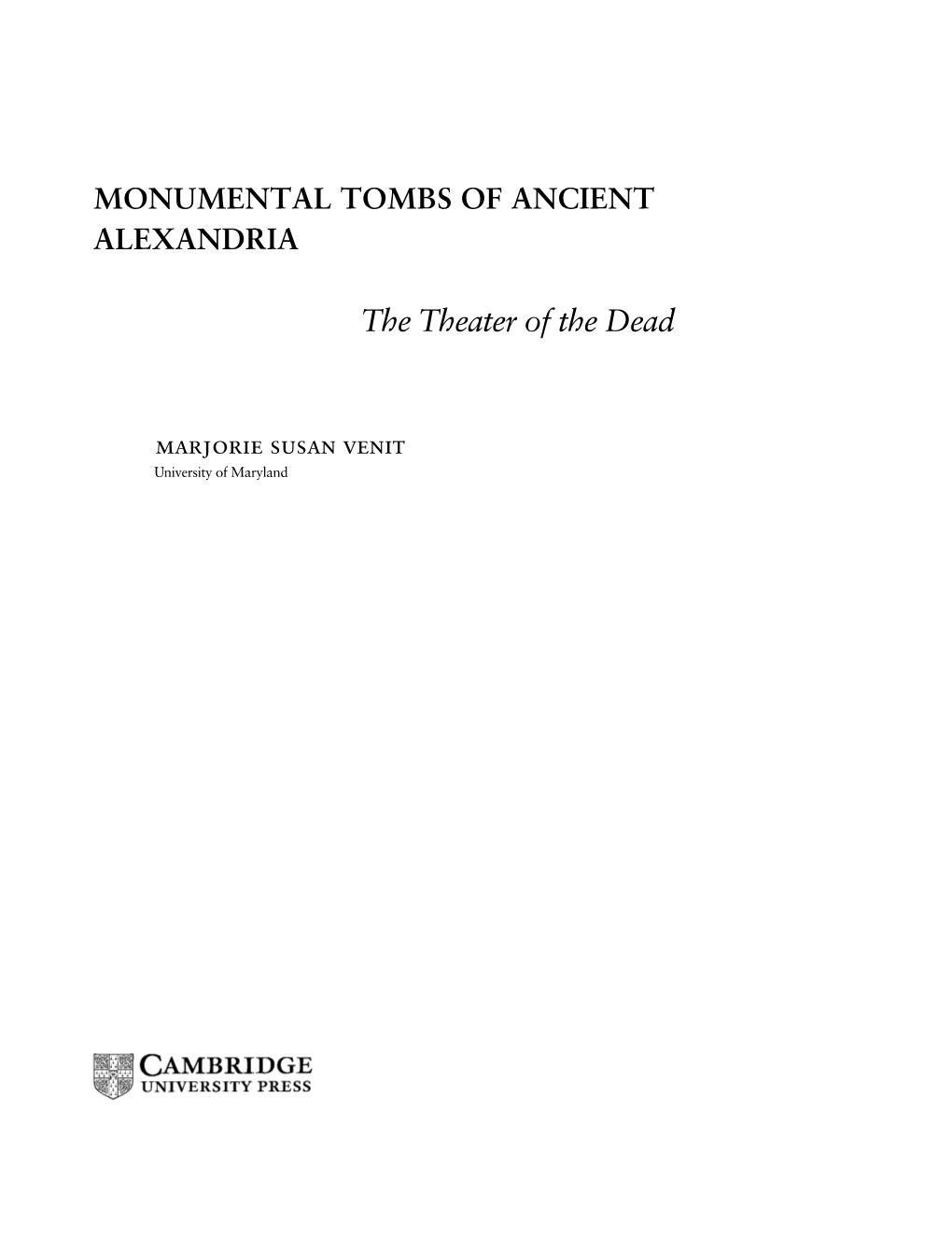 Monumental Tombs of Ancient Alexandria