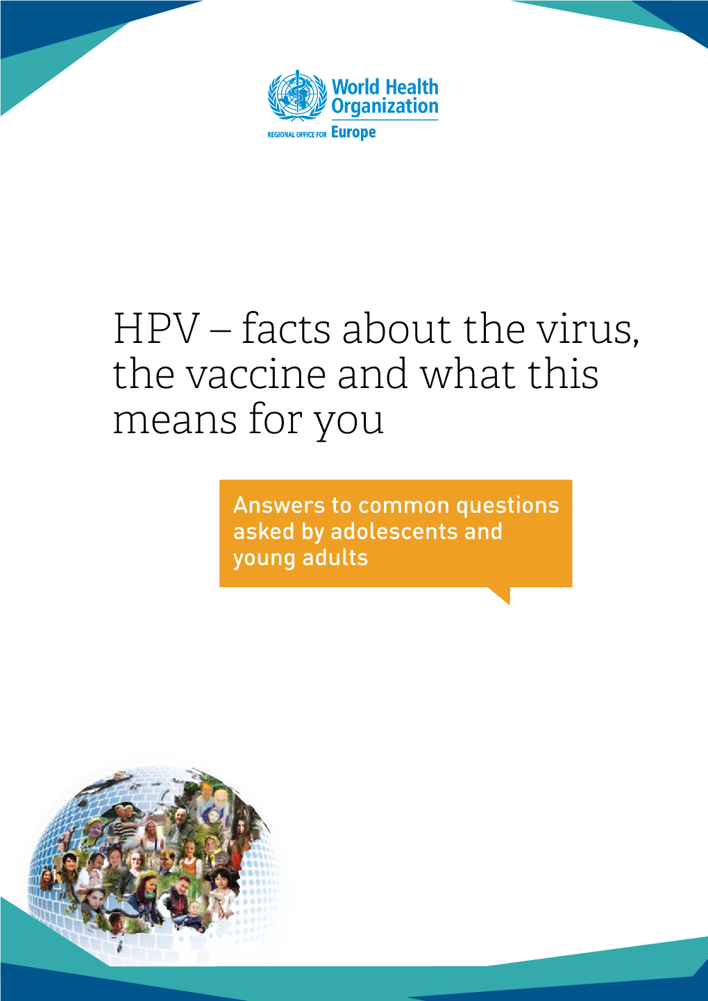 HPV – Facts About the Virus, the Vaccine and What This Means For