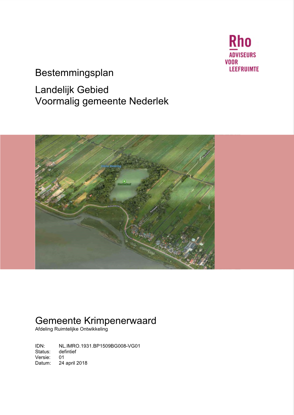 Bestemmingsplan Landelijk Gebied Voormalig Gemeente Nederlek