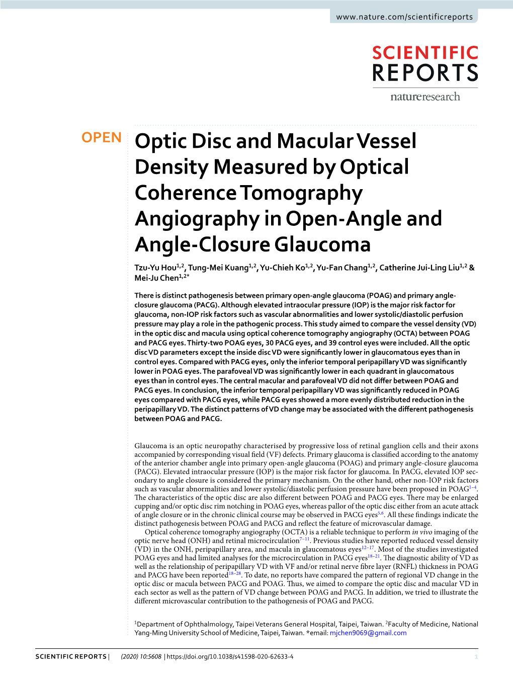 Optic Disc and Macular Vessel Density Measured by Optical