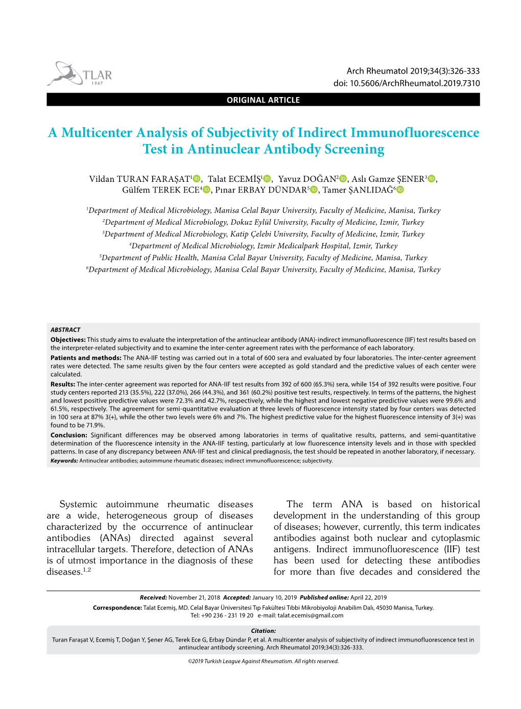 A Multicenter Analysis of Subjectivity of Indirect Immunofluorescence Test in Antinuclear Antibody Screening