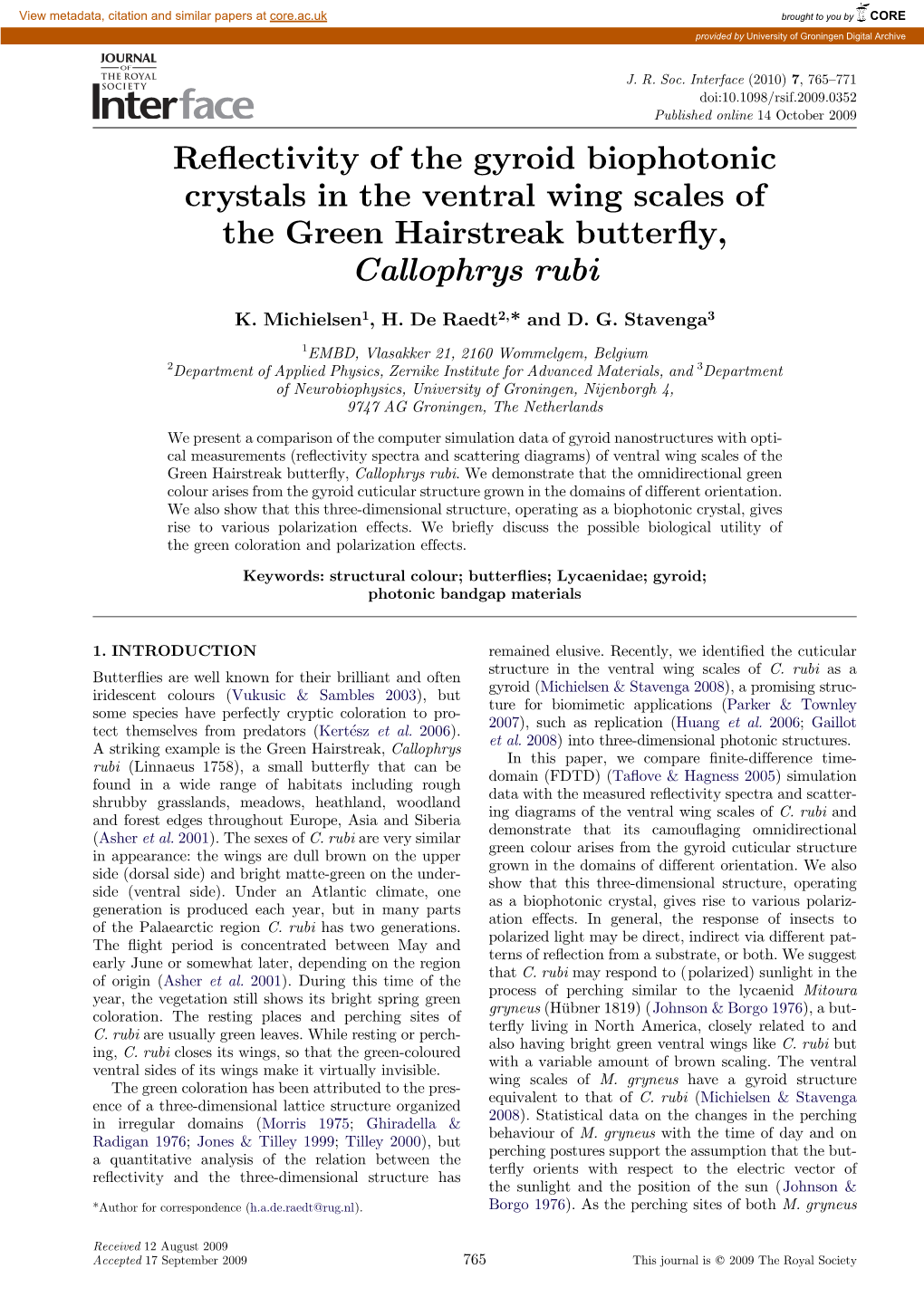 Reflectivity of the Gyroid Biophotonic Crystals in the Ventral Wing Scales Of