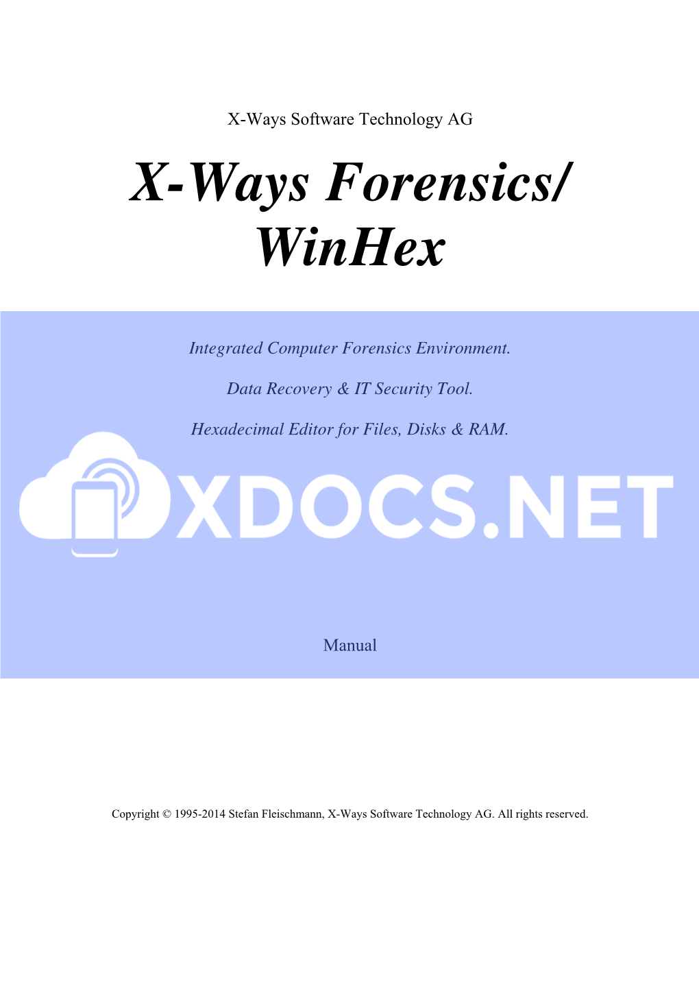 X-Ways Forensics/ Winhex