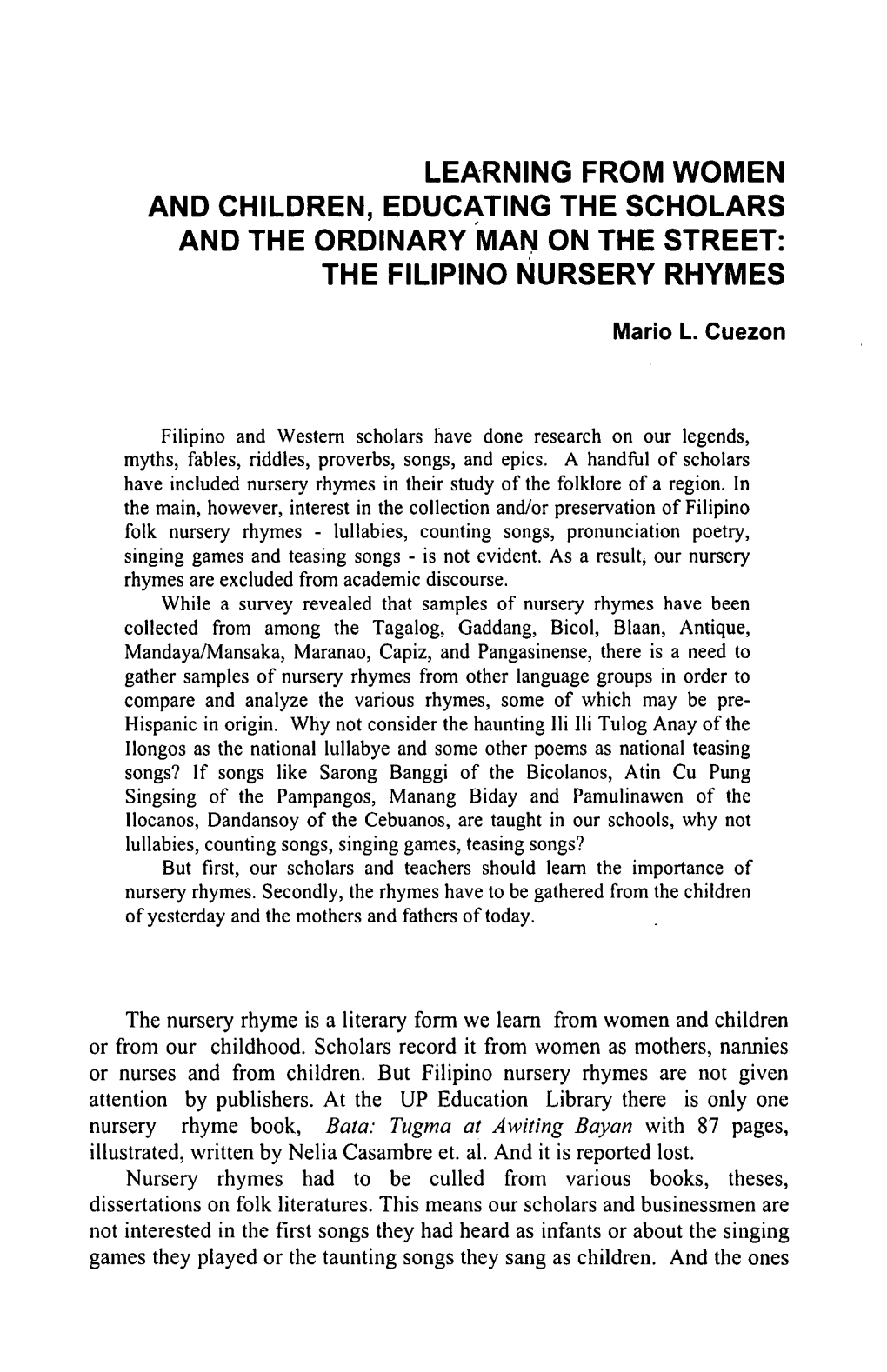 Learning from Women and Children, Educ~Ting the Scholars and the Ordinary Man on the Street: the Filipino Nursery Rhymes