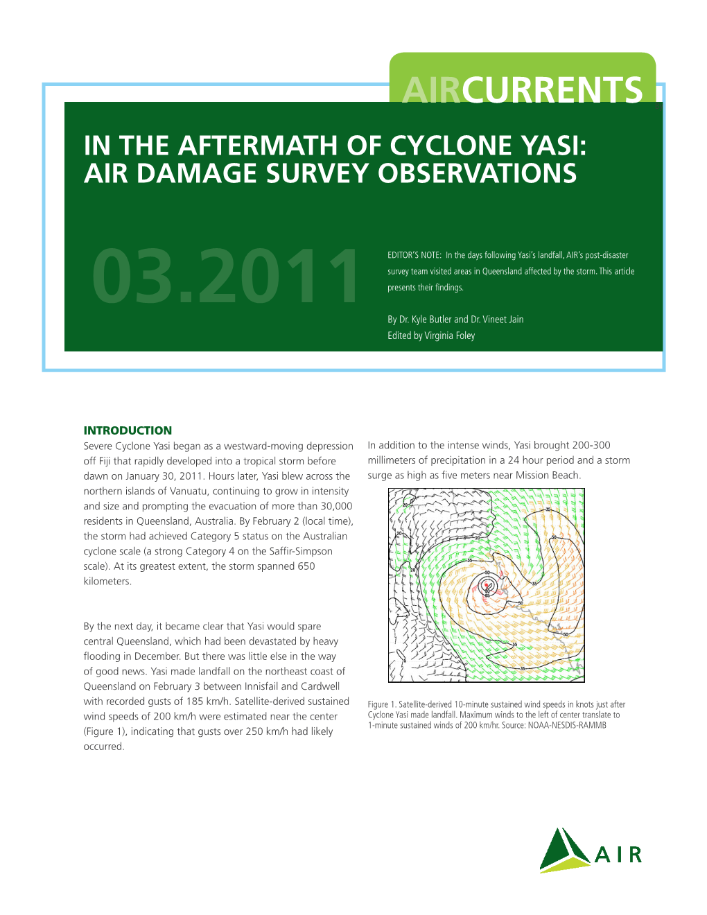 In the Aftermath of Cyclone Yasi: AIR Damage Survey Observations