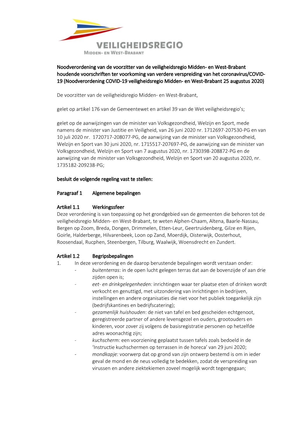 Noodverordening COVID-19 Veiligheidsregio Midden- En West-Brabant 25 Augustus 2020)