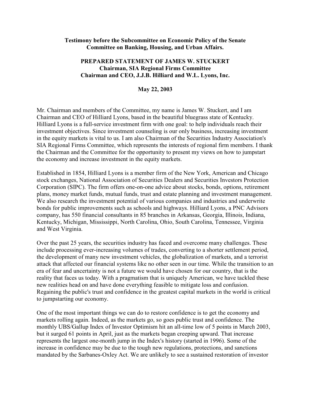 Testimony Before the Subcommittee on Economic Policy of the Senate Committee on Banking, Housing, and Urban Affairs. PREPARED ST