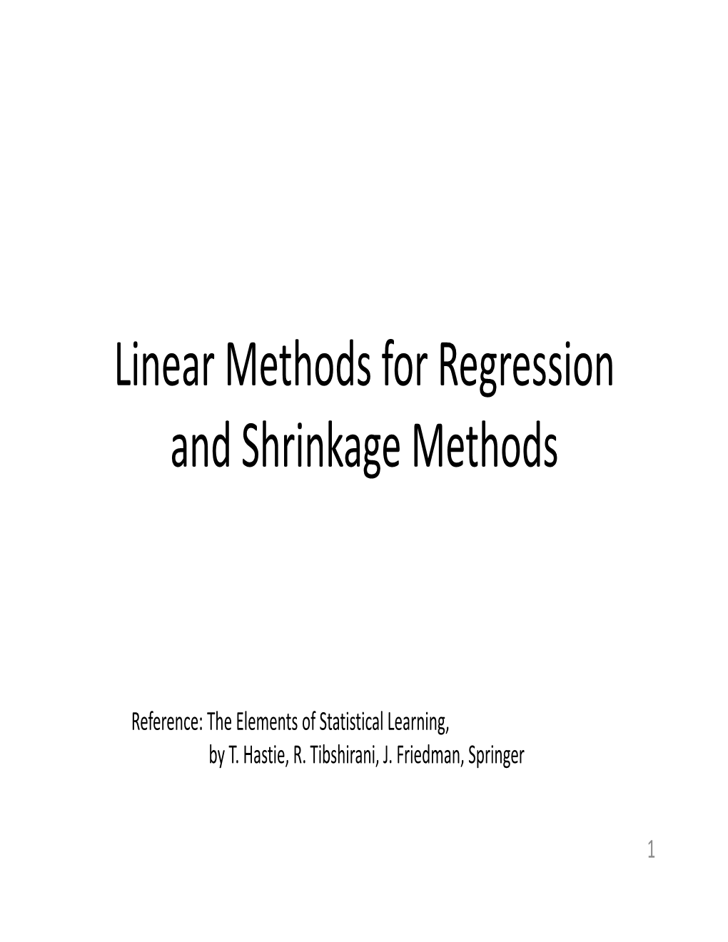 Linear Methods for Regression and Shrinkage Methods