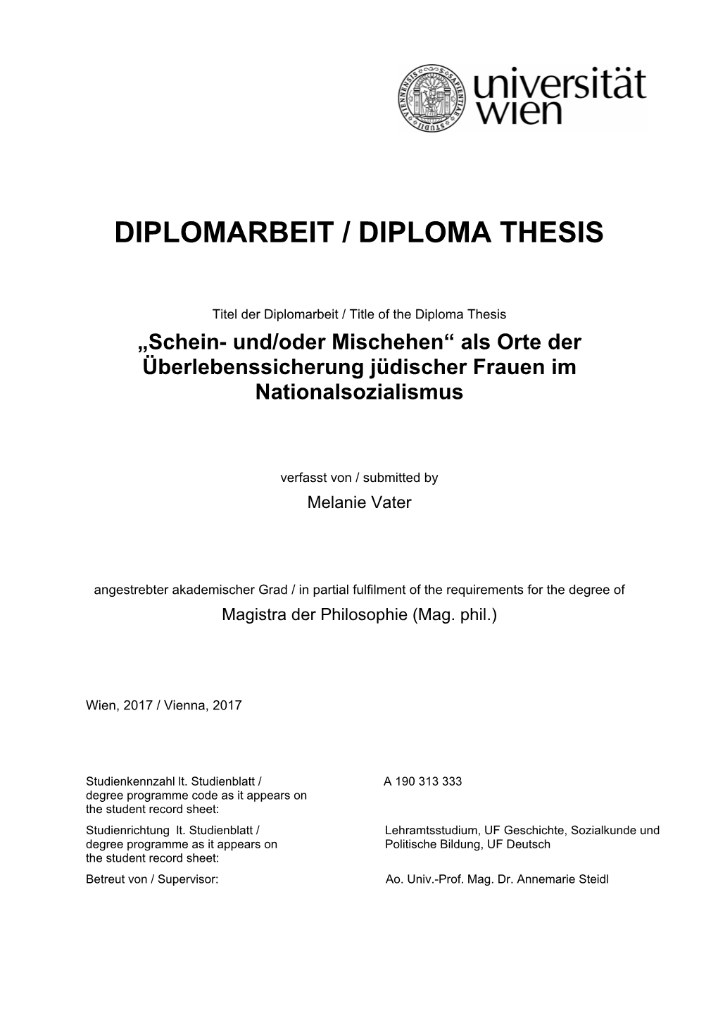 Schein- Und/Oder Mischehen“ Als Orte Der Überlebenssicherung Jüdischer Frauen Im Nationalsozialismus