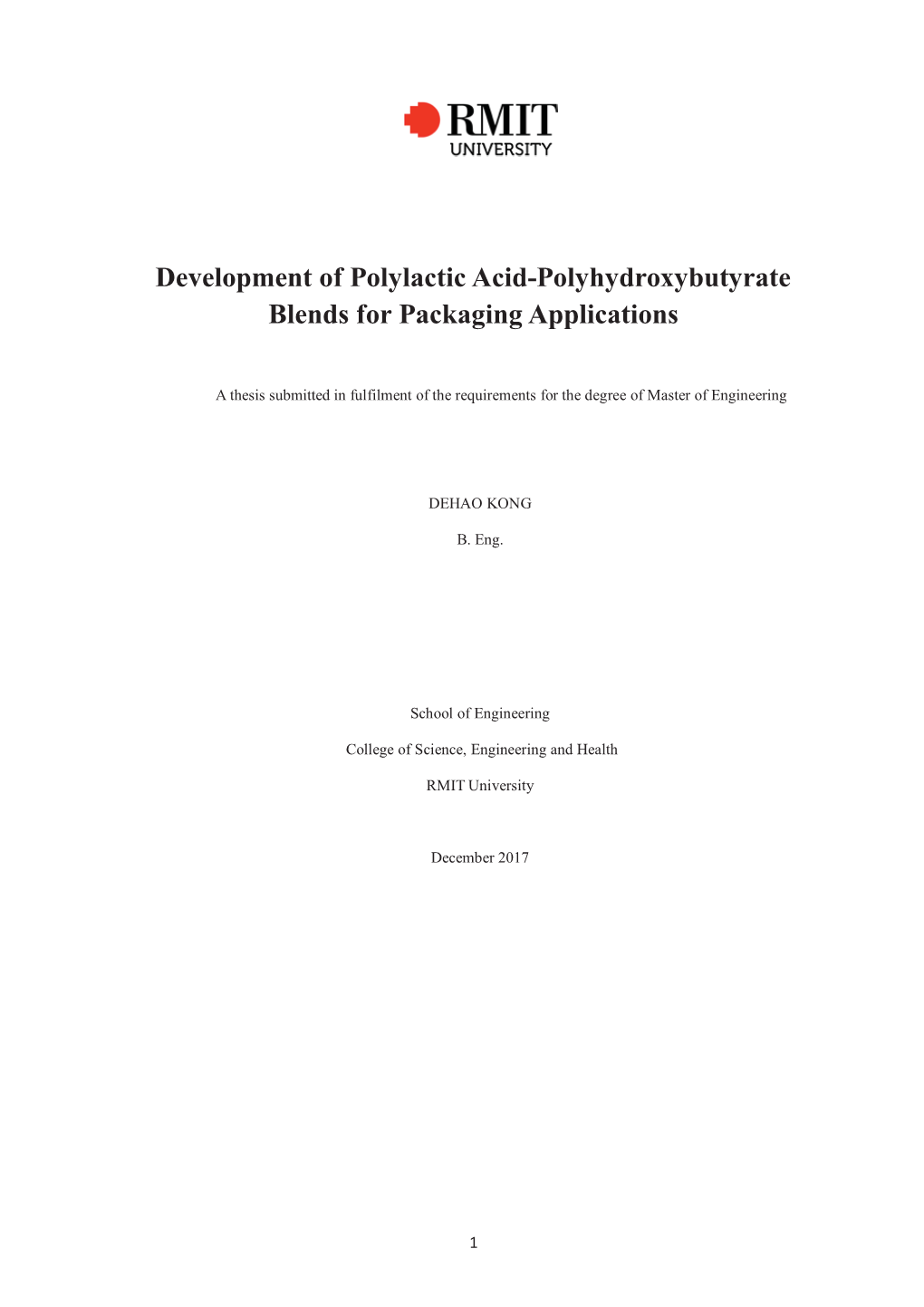 Development of Polylactic Acid-Polyhydroxybutyrate Blends for Packaging Applications