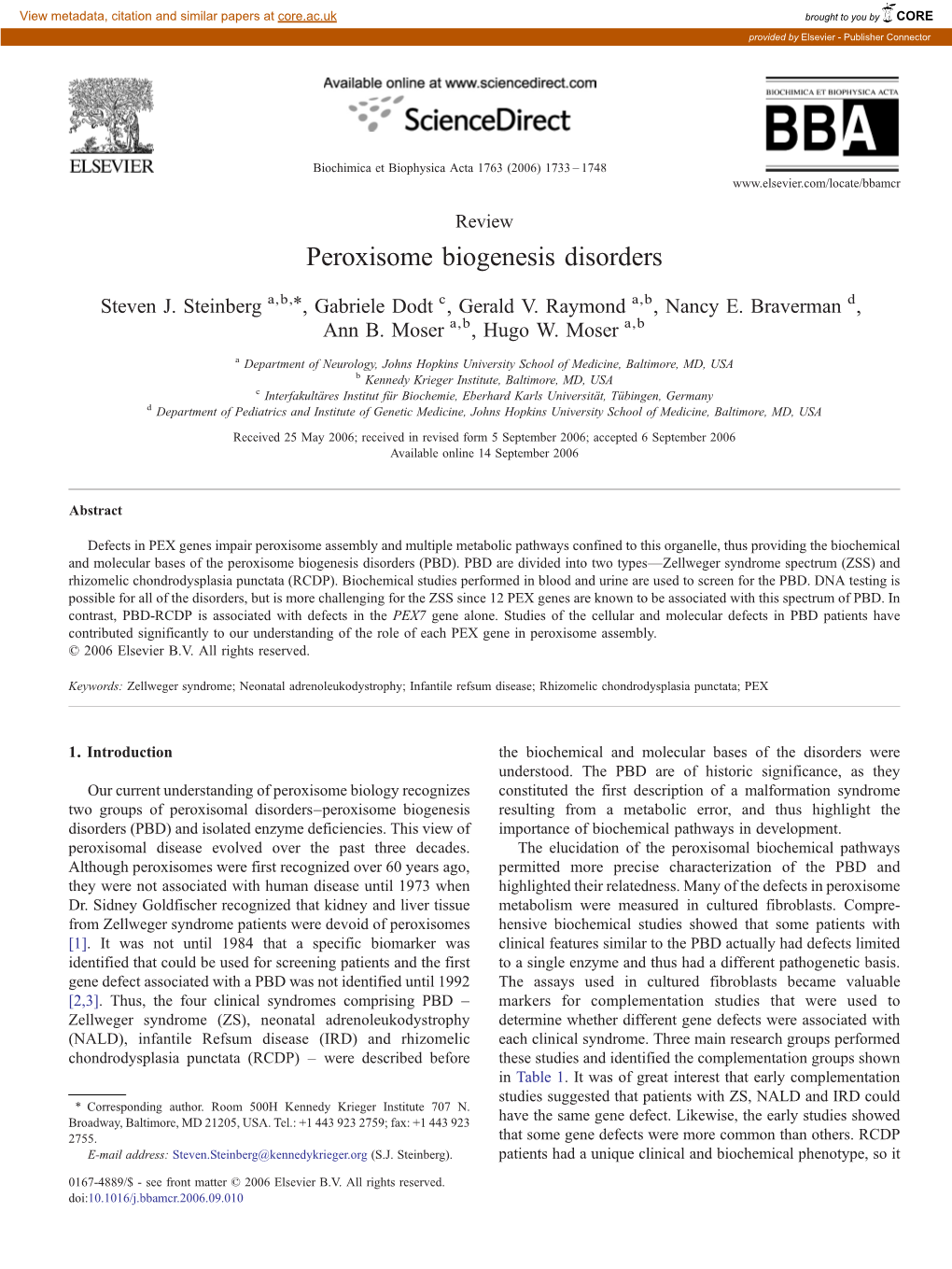 Peroxisome Biogenesis Disorders ⁎ Steven J