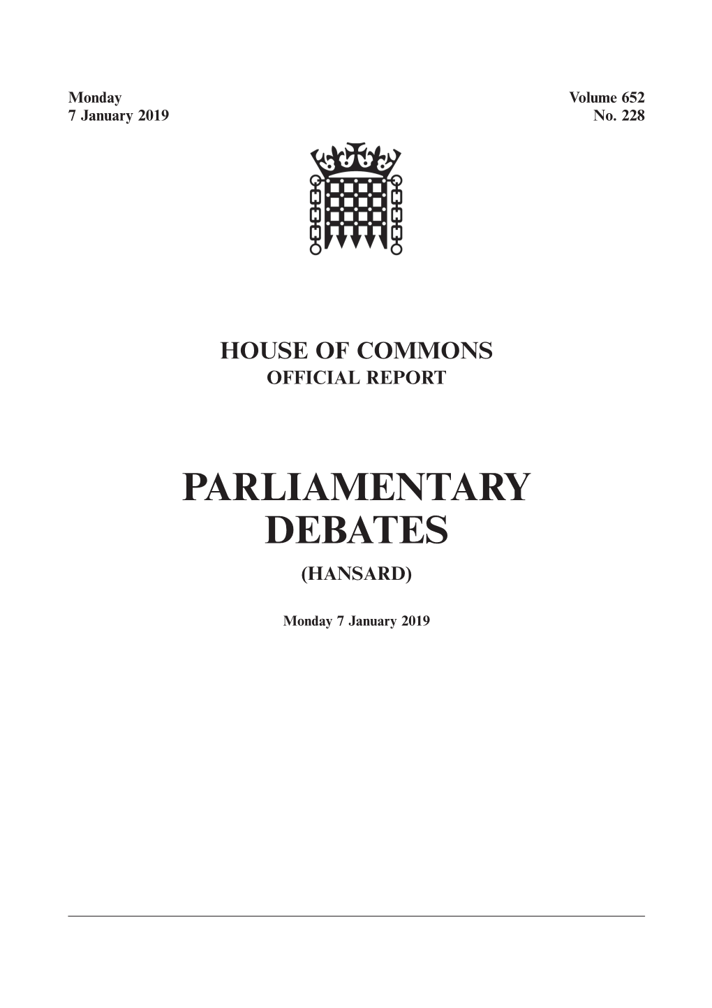 House of Commons Official Report Parliamentary Debates