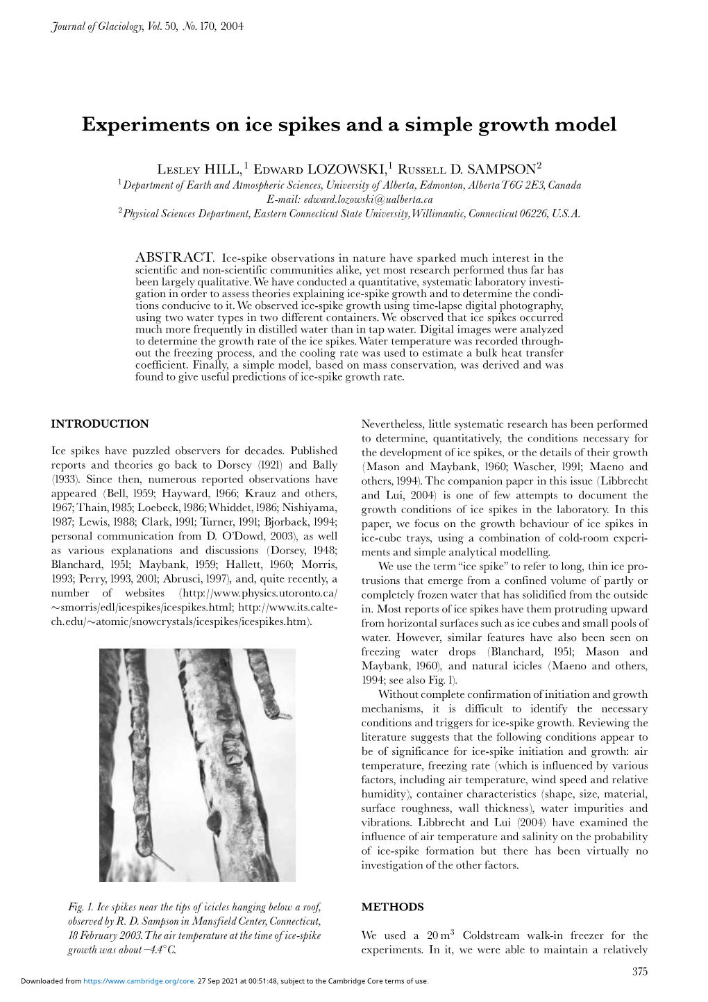 Experiments on Ice Spikes and a Simple Growth Model