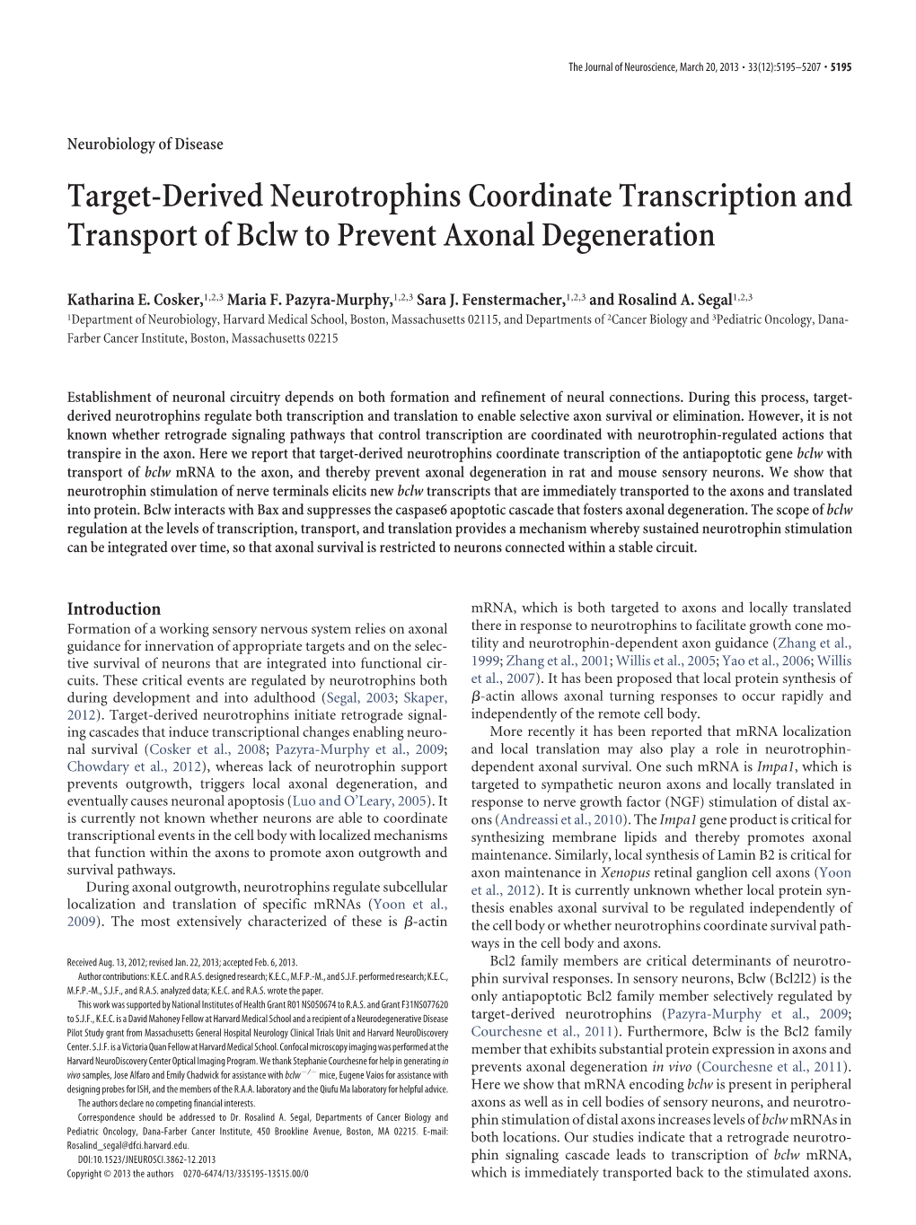 Target-Derived Neurotrophins Coordinate Transcription and Transport of Bclw to Prevent Axonal Degeneration