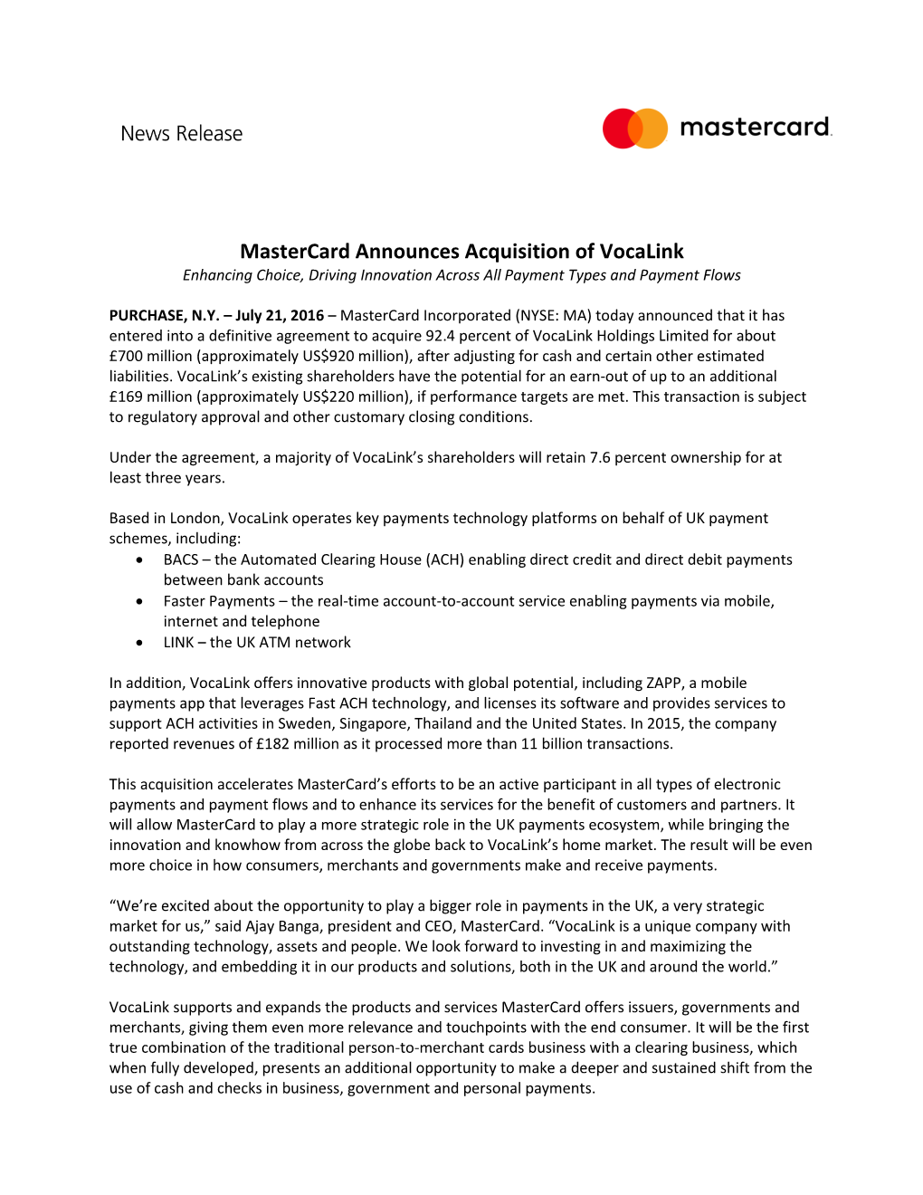 Mastercard Announces Acquisition of Vocalink Enhancing Choice, Driving Innovation Across All Payment Types and Payment Flows