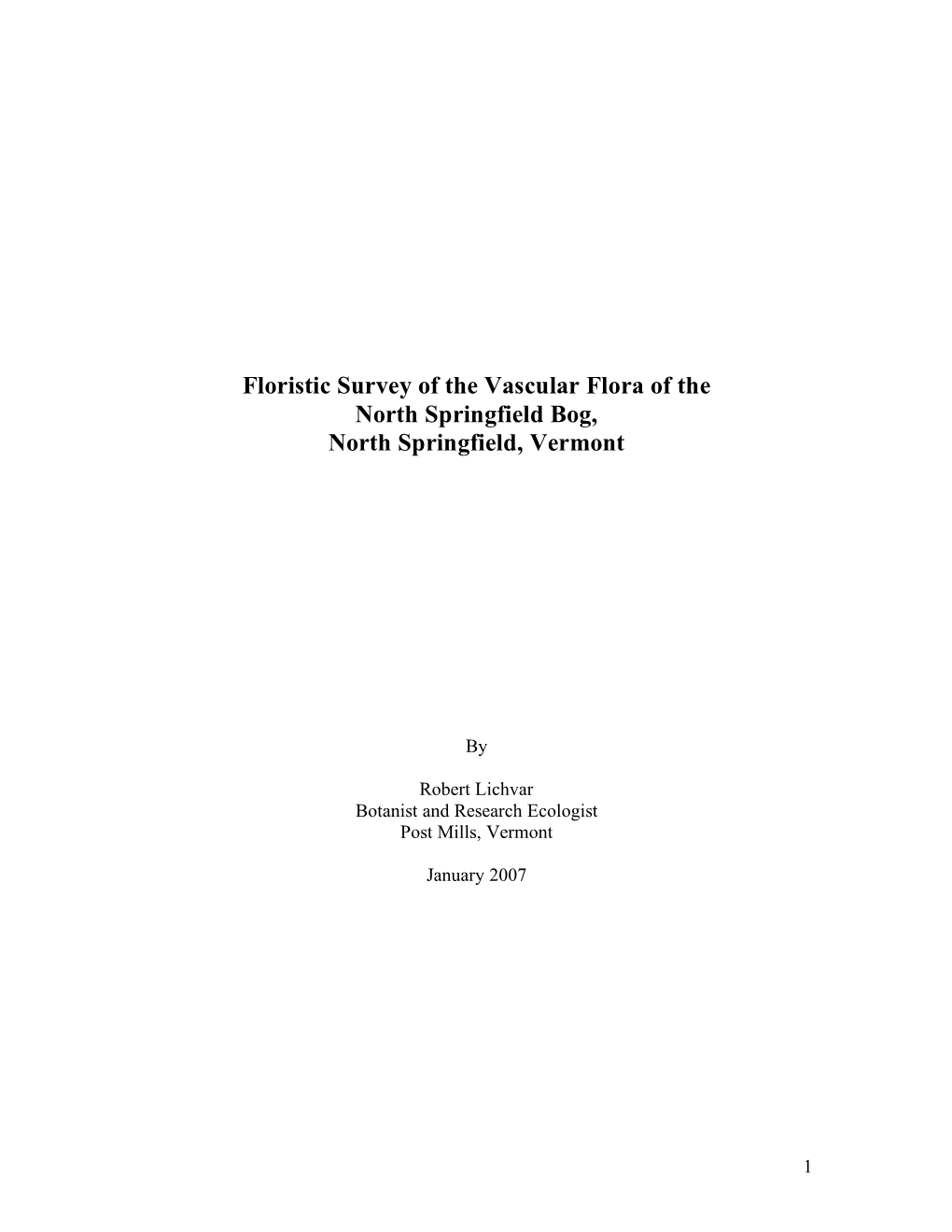 Floristic Survey of the Vascular Flora of the North Springfield Bog By