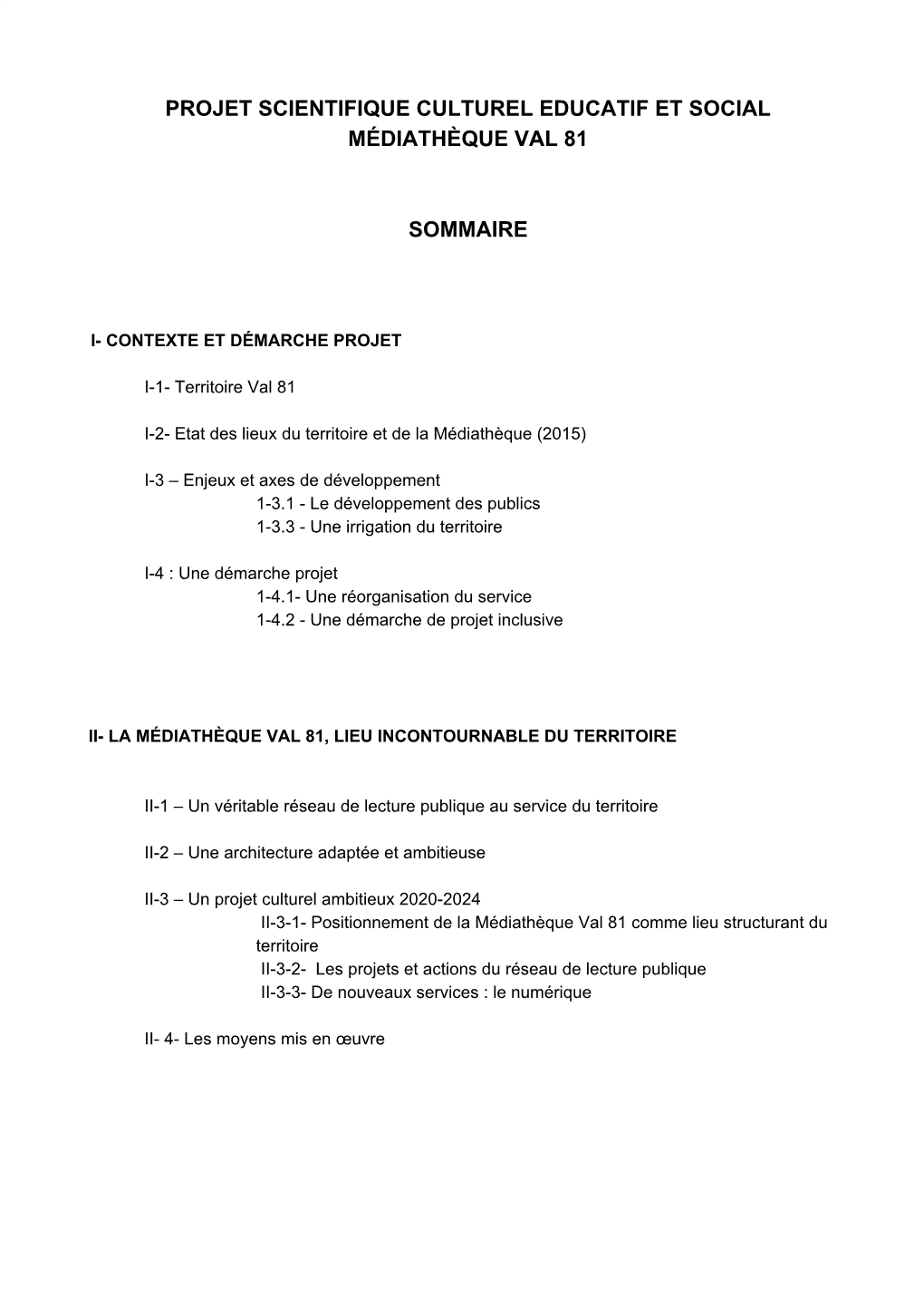 Projet Scientifique Culturel Educatif Et Social Médiathèque Val 81