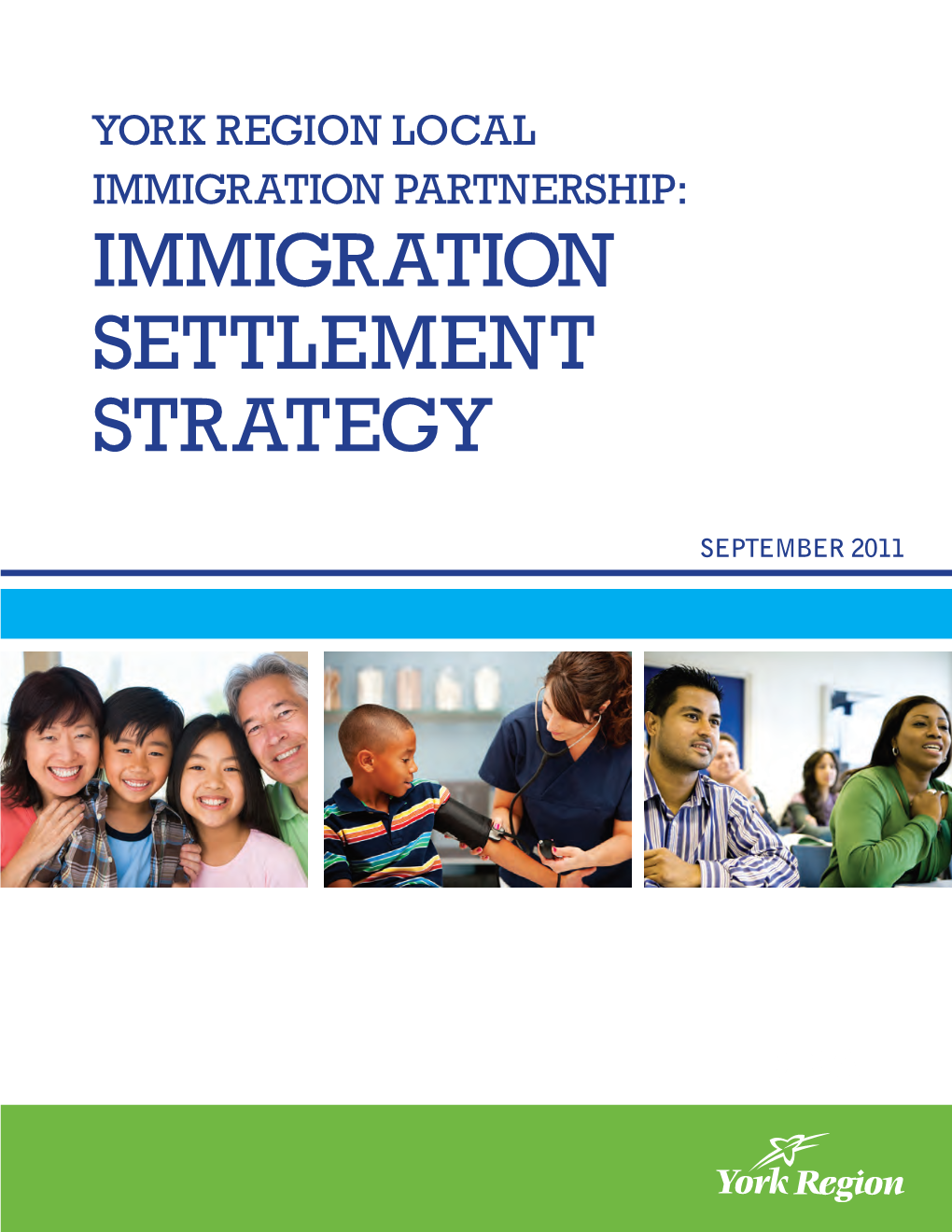 Immigration Settlement Strategy