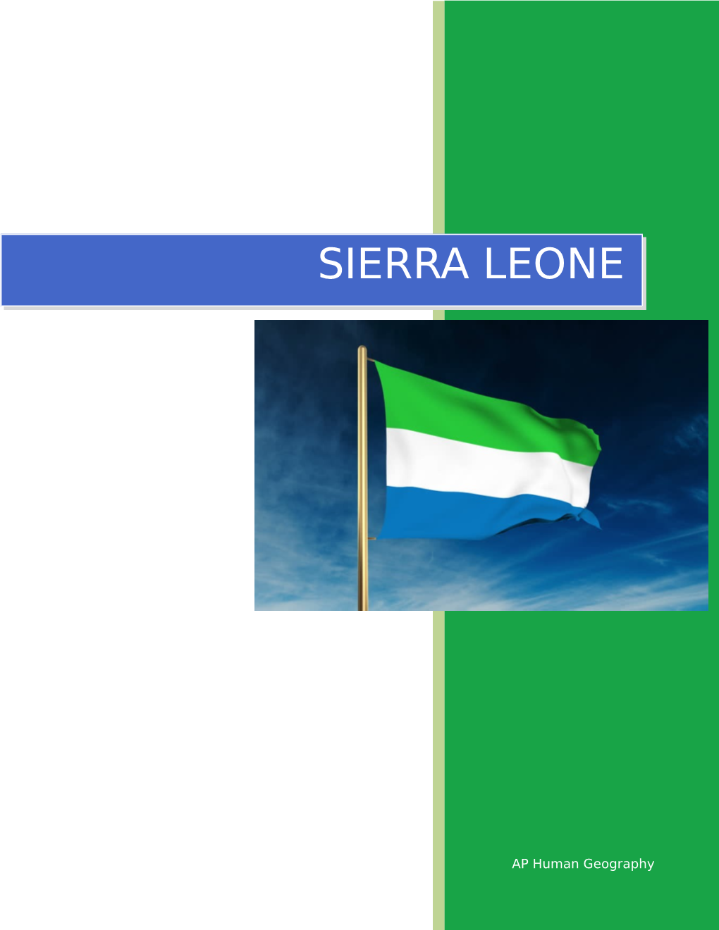 Sierra Leone