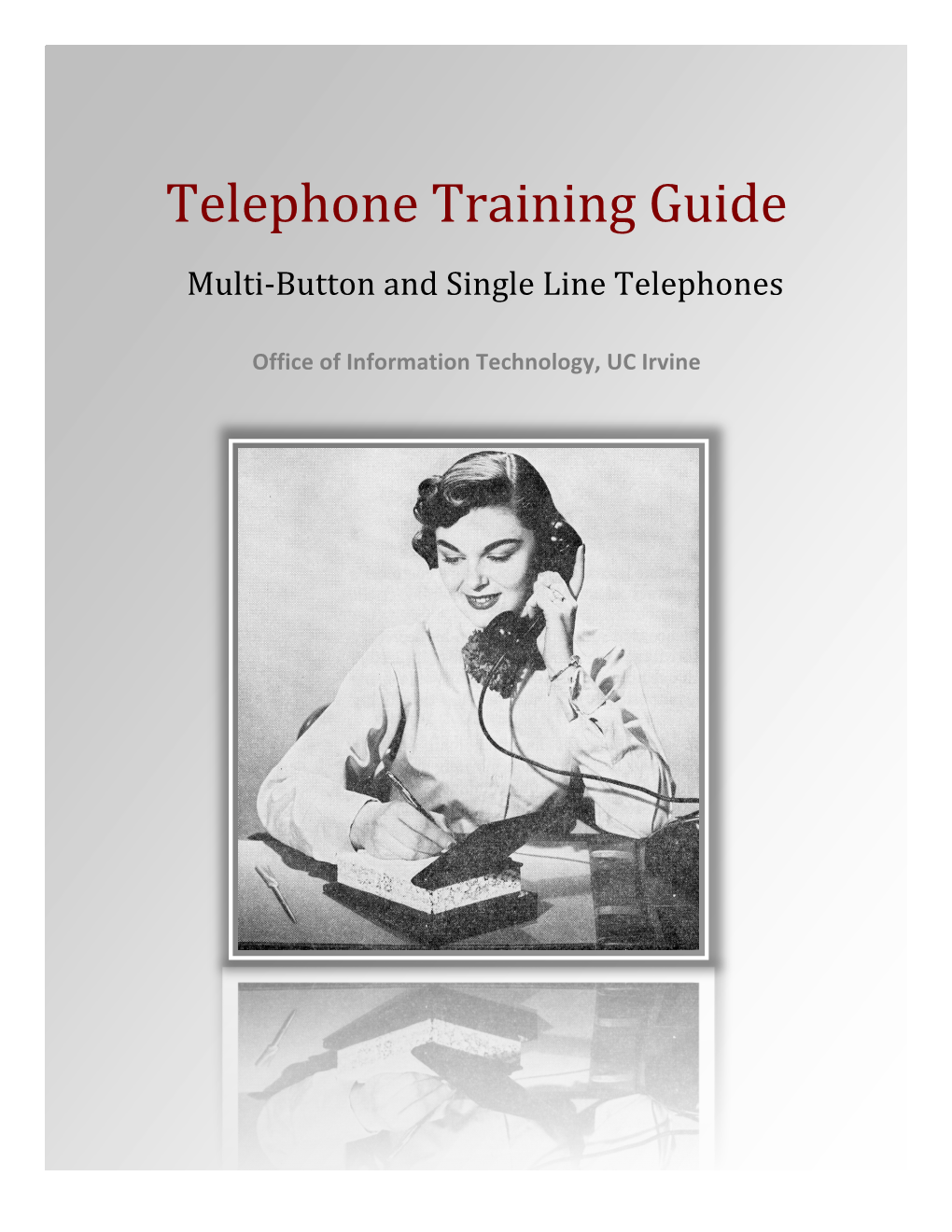 TELEPHONE TRAINING GUIDE] Fall 2010