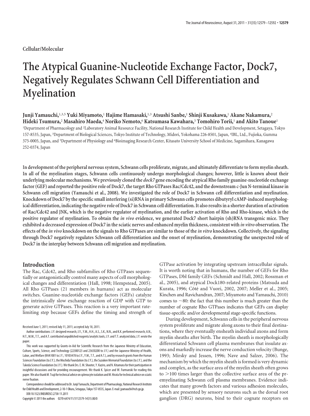 The Atypical Guanine-Nucleotide Exchange Factor, Dock7, Negatively Regulates Schwann Cell Differentiation and Myelination