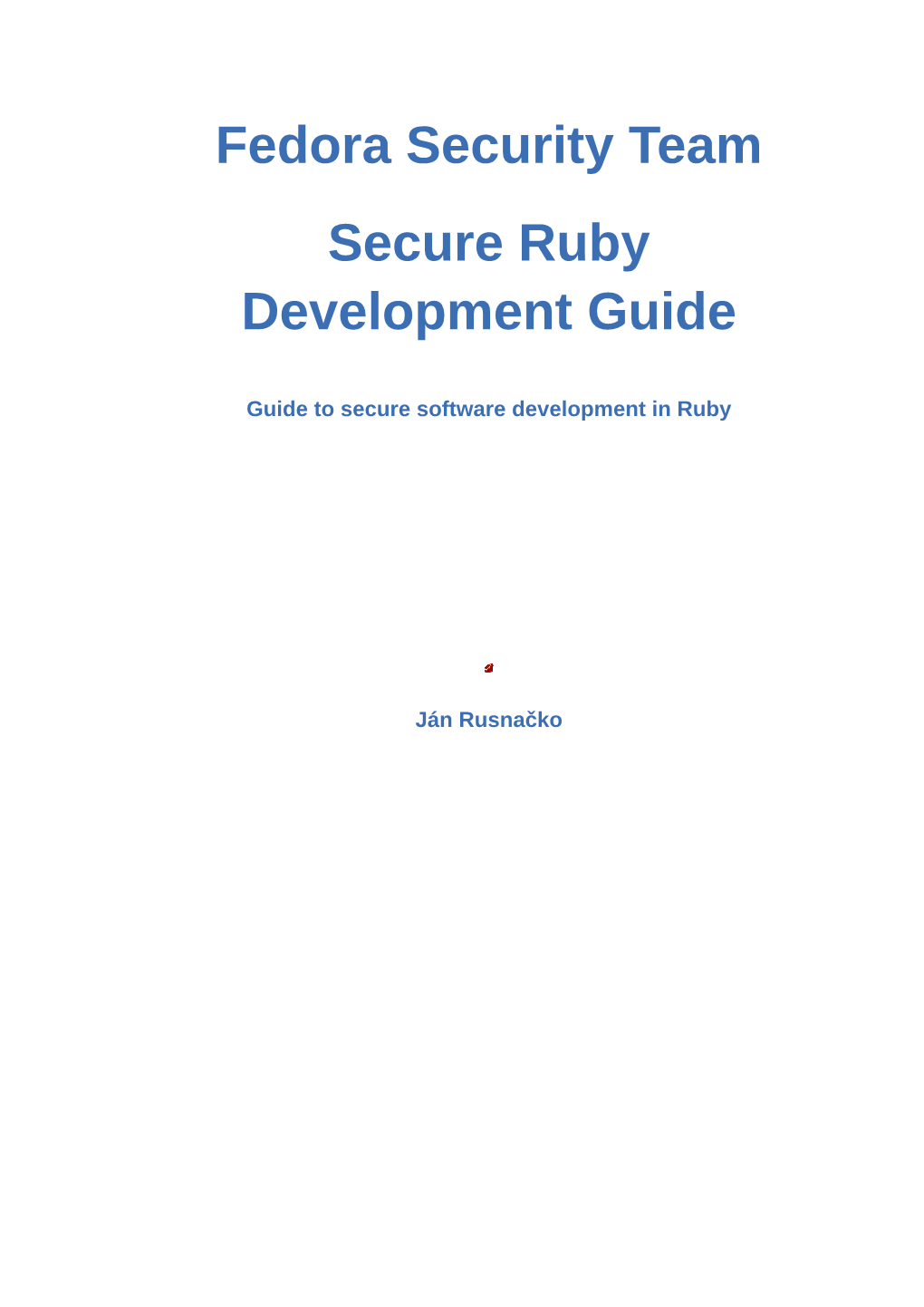 Guide to Secure Software Development in Ruby