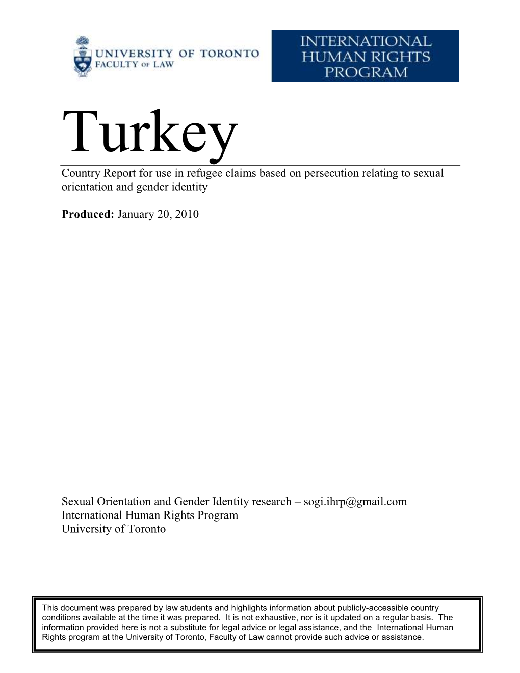 Country Report for Use in Refugee Claims Based on Persecution Relating to Sexual Orientation and Gender Identity