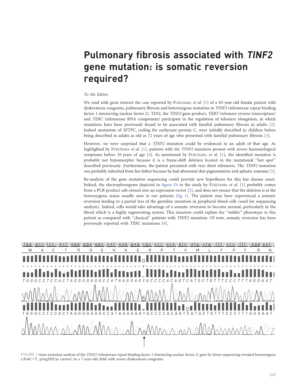 Pulmonary Fibrosis Associated with TINF2 Gene Mutation: Is Somatic Reversion Required?