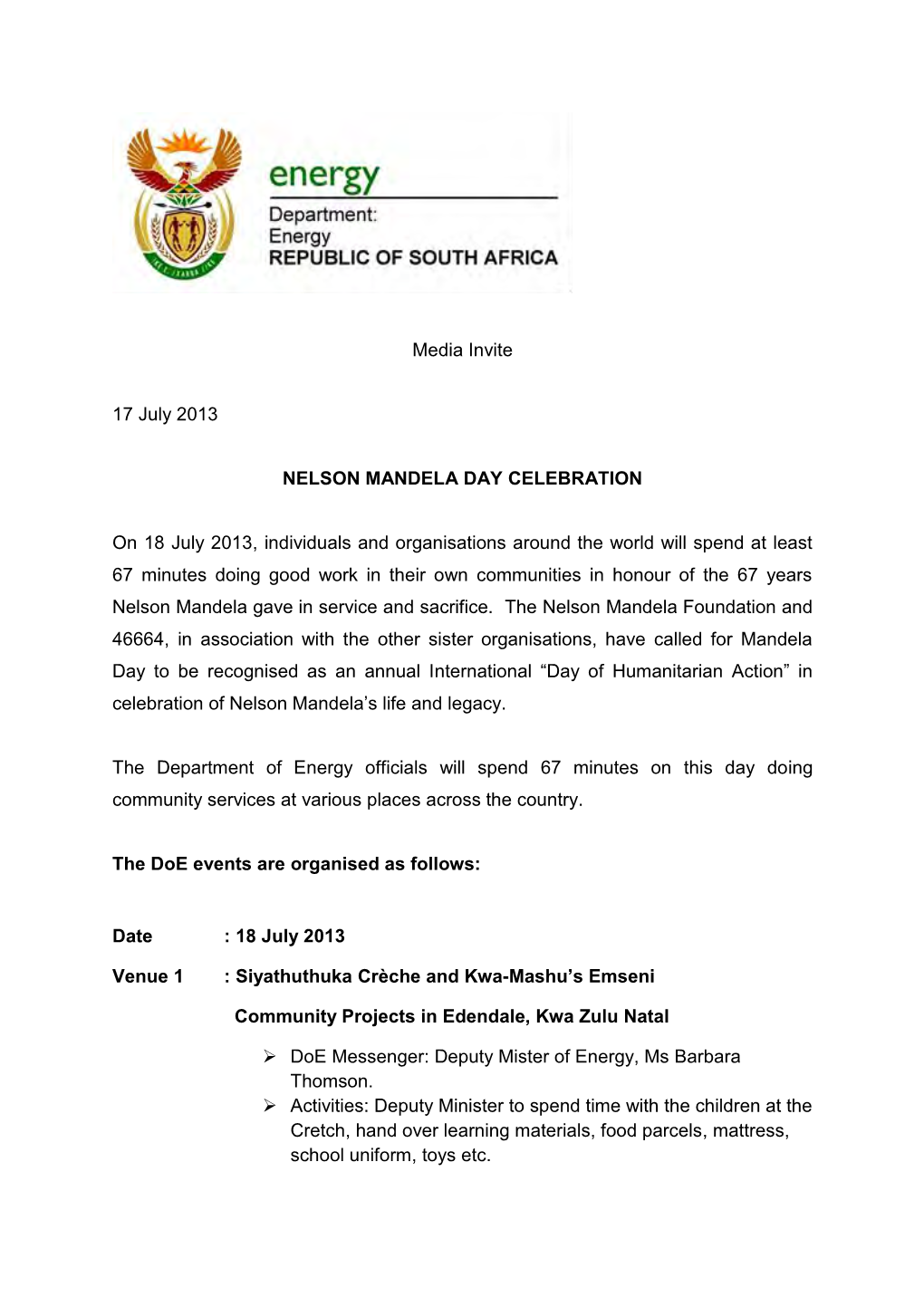Media Invite 17 July 2013 NELSON MANDELA DAY CELEBRATION On